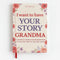 For Grandma